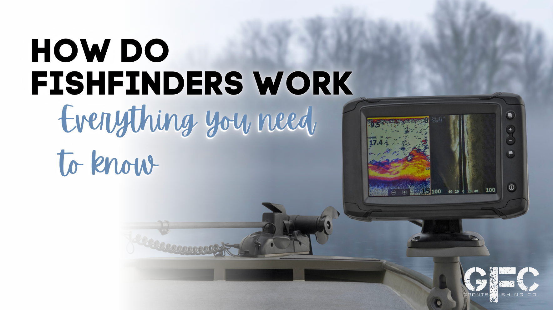 Fish Finder Understanding How Do Fish Finders Work? Everything you need to know – Grants Fishing ...