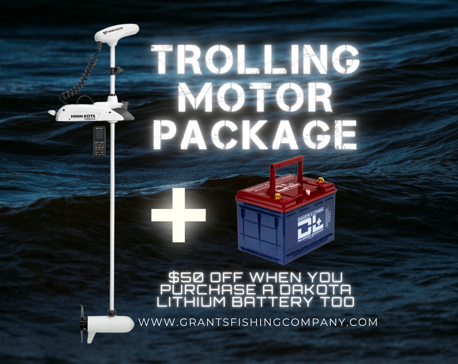 Trolling Motor and Dakota Lithium Batteries